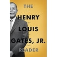 thumbnail image 1 of The Henry Louis Gates, Jr. Reader, 1 of 1
