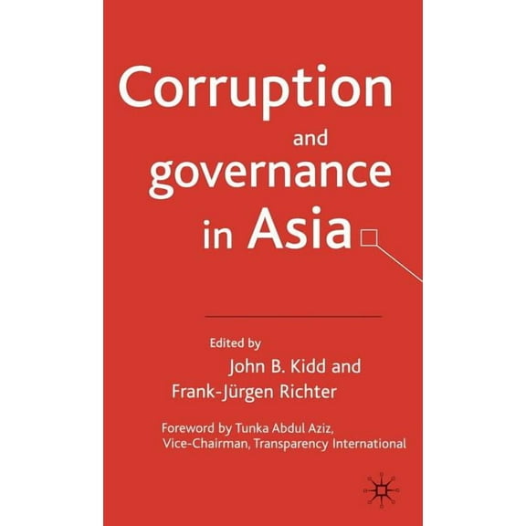 Corruption and Governance in Asia, (Hardcover)