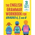 thumbnail image 2 of Pre-Owned The English Grammar Workbook for Grades 6, 7, and 8: 125+ Simple Exercises to Improve Grammar, Punctuation, and Word Usage (Paperback) 1641520825 9781641520829, 2 of 2