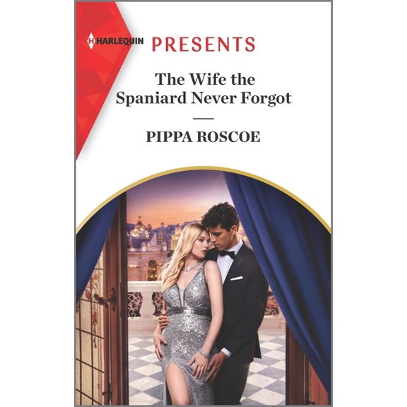 The Wife the Spaniard Never Forgot (Paperback)