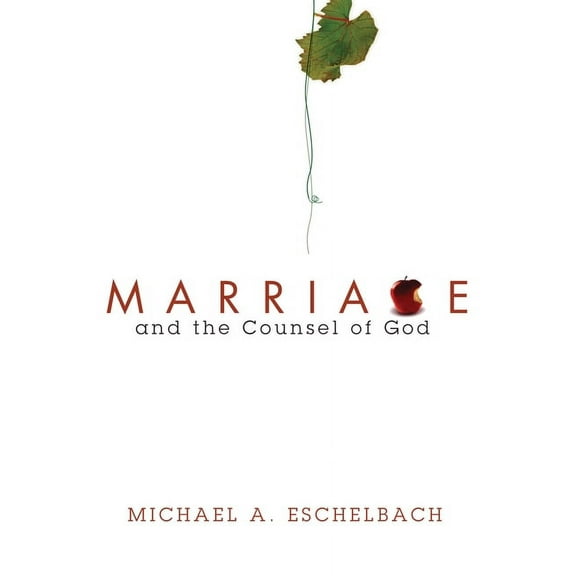 Marriage and the Counsel of God (Paperback)