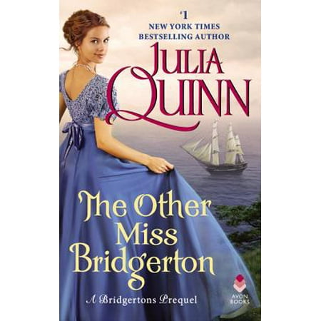 The Other Miss Bridgerton : A Bridgertons Prequel (Come At The King Best Not Miss)