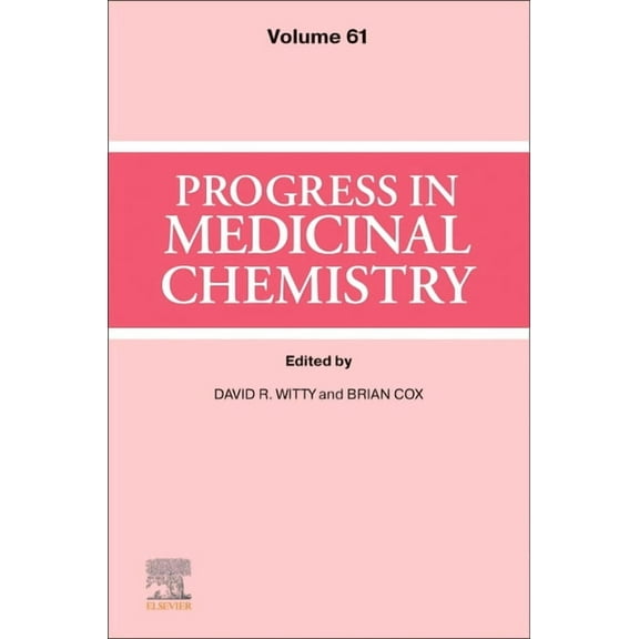 Progress in Medicinal Chemistry Progress in Medicinal Chemistry: Volume 61, Book 61, (Hardcover)