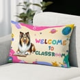thumbnail image 2 of Welcome to Collie Classroom Teacher Dog Mom Pillowcase Double Sided Collie Dog Lover Gifts Idea Pillow Case Covers - 02015, 2 of 3