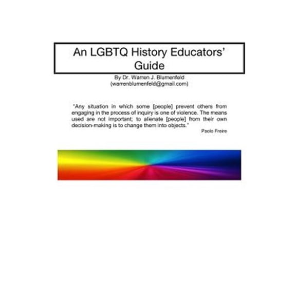 Pre-Owned An Lgbtq History Educators Guide (Paperback) by Warren J Blumenfeld Ph D