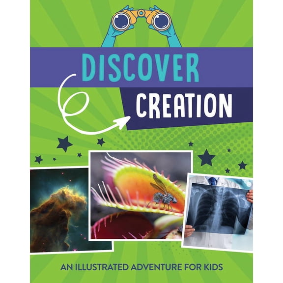 Discover Creation : An Illustrated Adventure for Kids (Paperback)