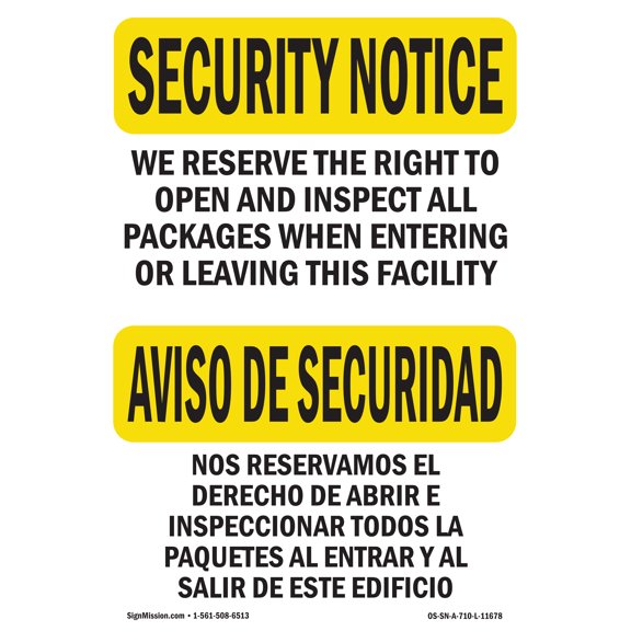 OSHA SECURITY NOTICE Sign - We Inspect All Packages Bilingual | Plastic Sign | Protect Your Business, Work Site, Warehouse & Shop Area | Made in the USA