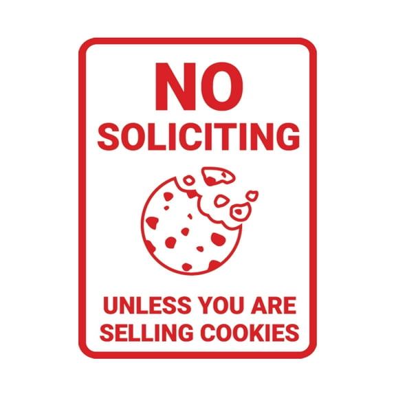 Portrait Round No Soliciting Unless You Are Selling Cookies Sign (White/Red) - Large
