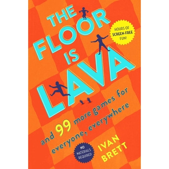 Pre-Owned The Floor Is Lava: And 99 More Games for Everyone, Everywhere (Paperback) 1982116188 9781982116187