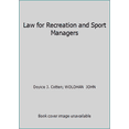 thumbnail image 1 of Pre-Owned Law for Recreation and Sport Managers (Paperback) 0757571808 9780757571800, 1 of 1