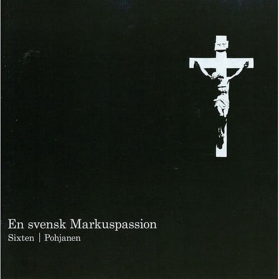Maria Magdalena Motet Choir - Svensk Markuspassion - Music & Performance - CD