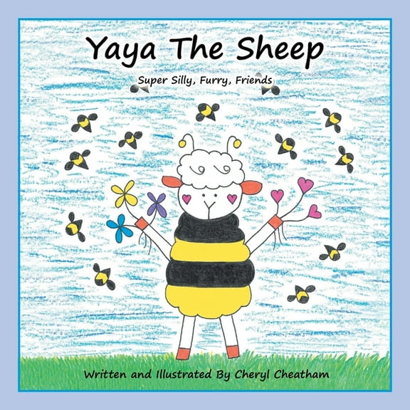 Yaya the Sheep: Super Silly, Furry, Friends, (Paperback)