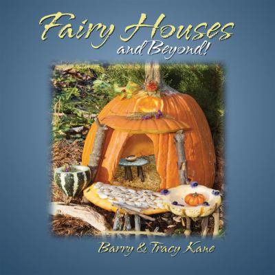 Pre-Owned Fairy Houses and Beyond! (The Fairy Houses Series®) (Hardcover) 0970810466 9780970810465