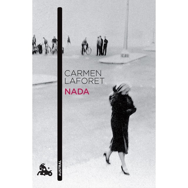 NADA AUSTRAL MEXICO CARMEN LAFORET