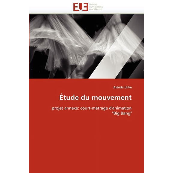 Omn.Univ.Europ.: Étude Du Mouvement (Paperback)