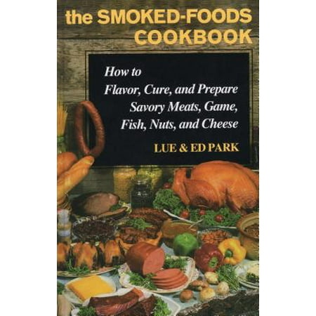 Cure Fish - The Smoked-Foods Cookbook