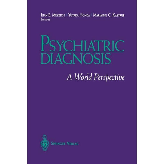 Psychiatric Diagnosis: A World Perspective, (Paperback)