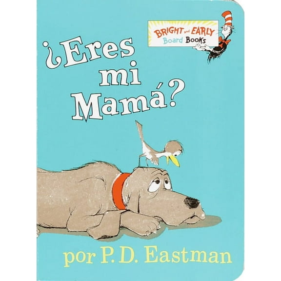 Bright & Early Board Books Eres Mi Mama?, (Board Book)