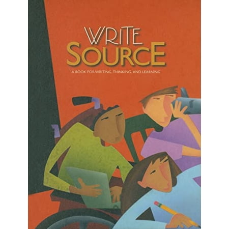 Pre-Owned Great Source Write Source: Student Edition Hardcover Grade 11 2006 (Hardcover) 0669531367 9780669531367