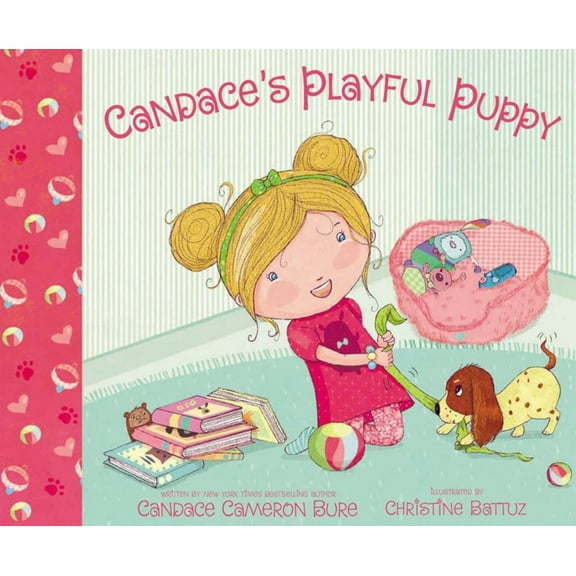 Candace Cameron Bure: Candace's Playful Puppy (Hardcover)