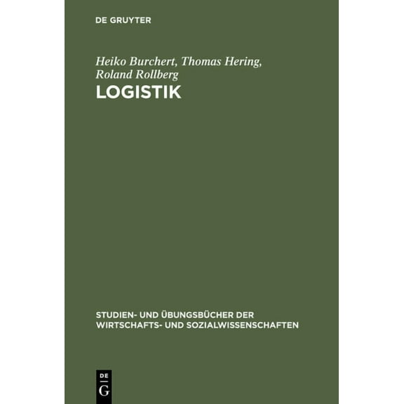 Studien- Und ÃbungsbÃ¼cher der Wirtschaft Logistik: Aufgaben Und LÃ¶sungen, (Hardcover)