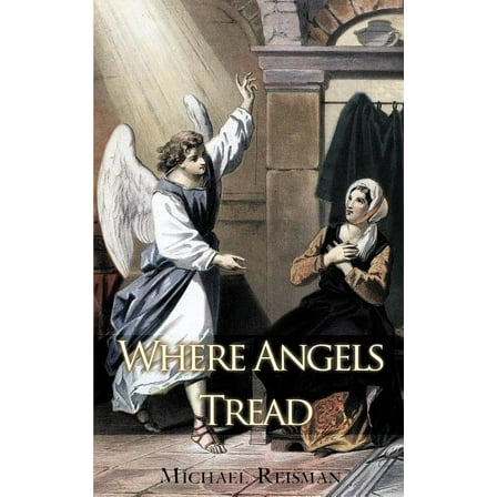 Where Angels Tread