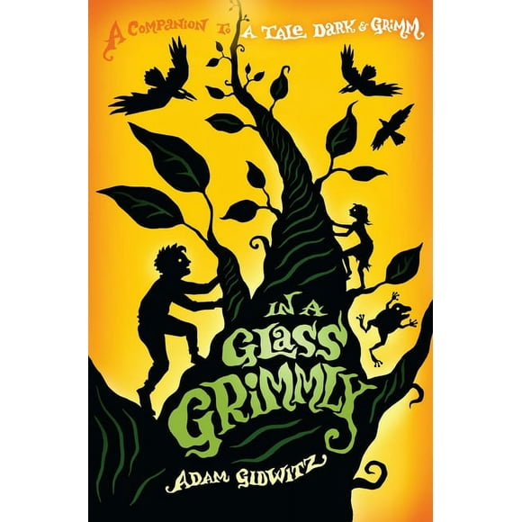 A Tale Dark & Grimm: In a Glass Grimmly (Hardcover)