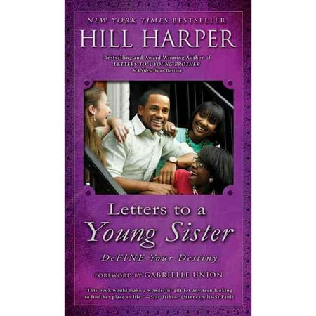 Letters to a Young Sister: Define Your Destiny