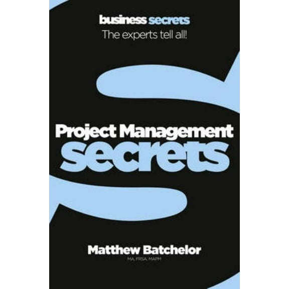 Collins Business Secrets Project Management, (Paperback)