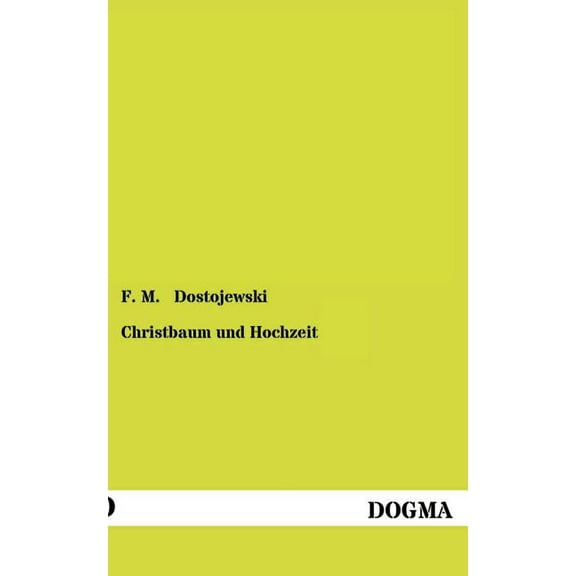Christbaum Und Hochzeit / (Paperback)