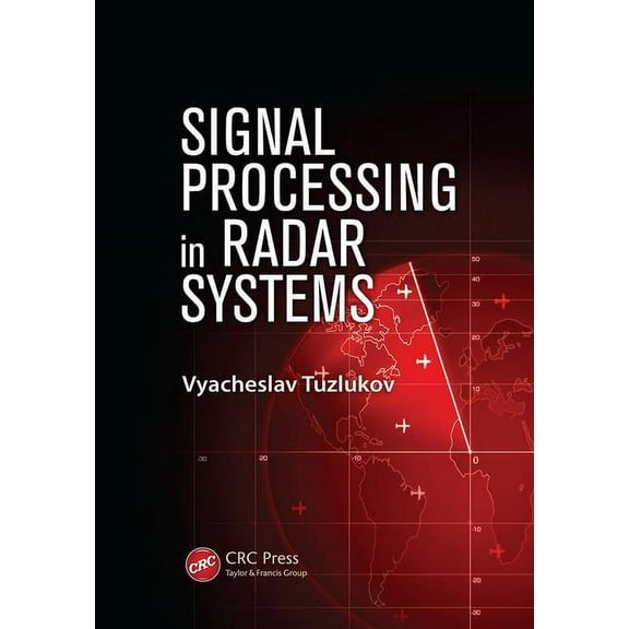 Signal Processing in Radar Systems, (Paperback)