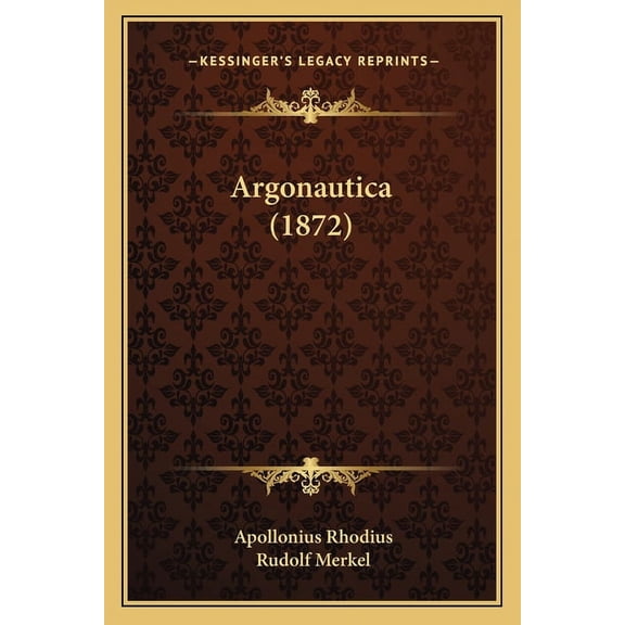 Argonautica (1872) (Paperback)