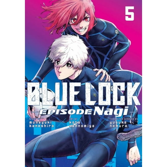 Blue Lock: Episode Nagi Blue Lock: Episode Nagi 5, (Paperback)