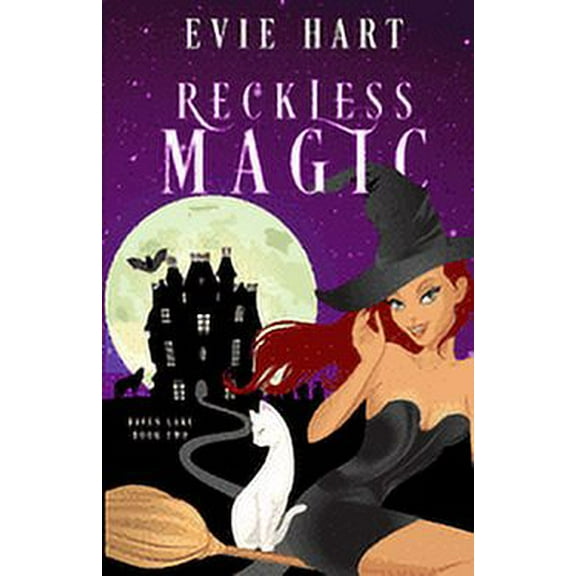 Haven Lake Cozy Mysteries: Reckless Magic (Haven Lake Cozy Mysteries Book Two) (Paperback)