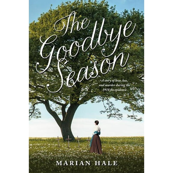 The Goodbye Season, (Paperback)