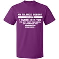 thumbnail image 2 of OXI T-Shirt - My Silence Doesn't Mean, Basic Casual T-Shirt for Men's and Women Fleece T-Shirt Short Sleeve - Purple 3X-Large, 2 of 3