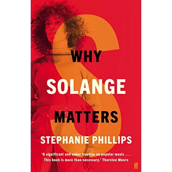 Pre-Owned Why Solange Matters