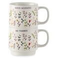 thumbnail image 1 of Thyme & Table 2 Pack Stacking Good Morning & No Thanks with Flowers Cream Mugs 14.2 fl oz, Stoneware, 1 of 5