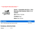 thumbnail image 2 of Starter - Compatible with 2014 - 2016 Mercedes-Benz Sprinter 3500 2.1L 4-Cylinder 2015, 2 of 2