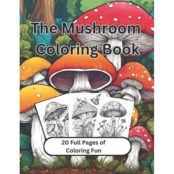 The Mushroom Coloring Book, (Paperback)