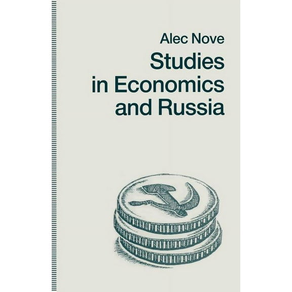 Studies in Economics and Russia, (Paperback)