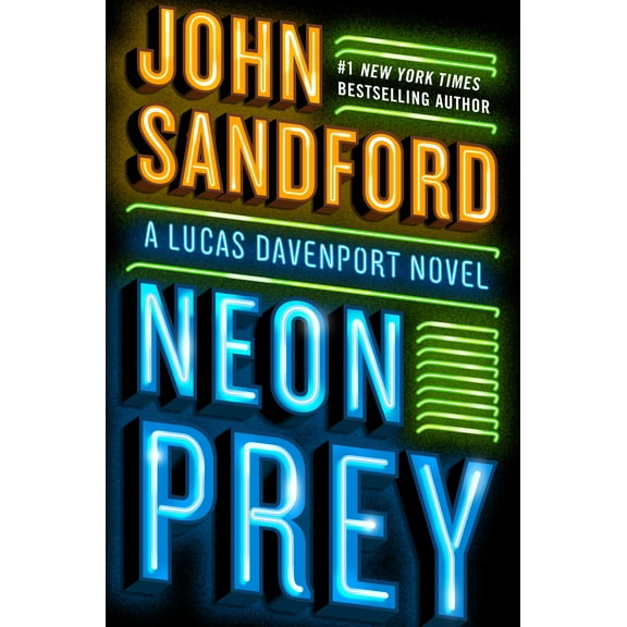 A Prey Novel: Neon Prey (Series #29) (Hardcover)