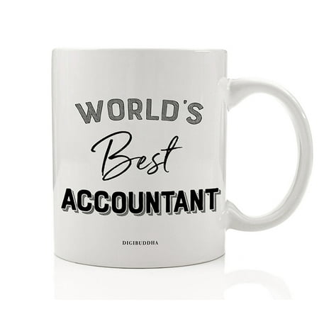 World's Best Accountant Coffee Mug Gift Idea Certified CPA Business Financial Bookkeeper Tax Professional Christmas Birthday Retirement Present Office Coworker 11oz Ceramic Tea Cup Digibuddha DM0393