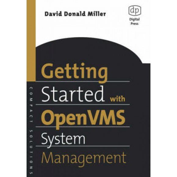 Getting Started with Open VMS System Management (HP Technologies)