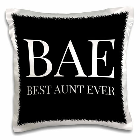 3dRose Bae, best aunt ever, white letters on a black background - Pillow Case, 16 by