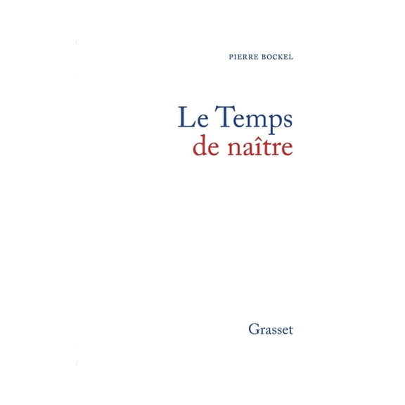 Le temps de naÃ®tre, (Paperback)