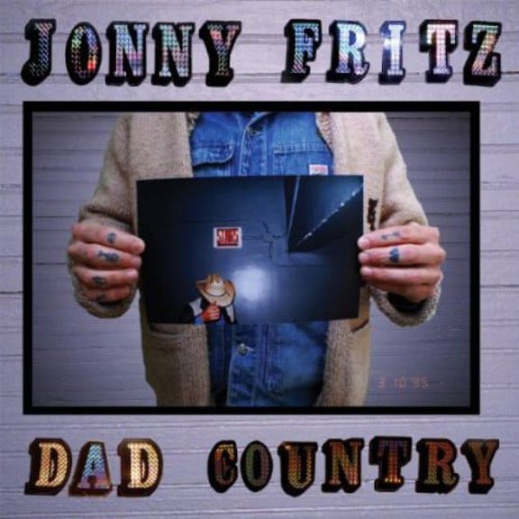 Jonny Fritz - Dad Country - Country - CD