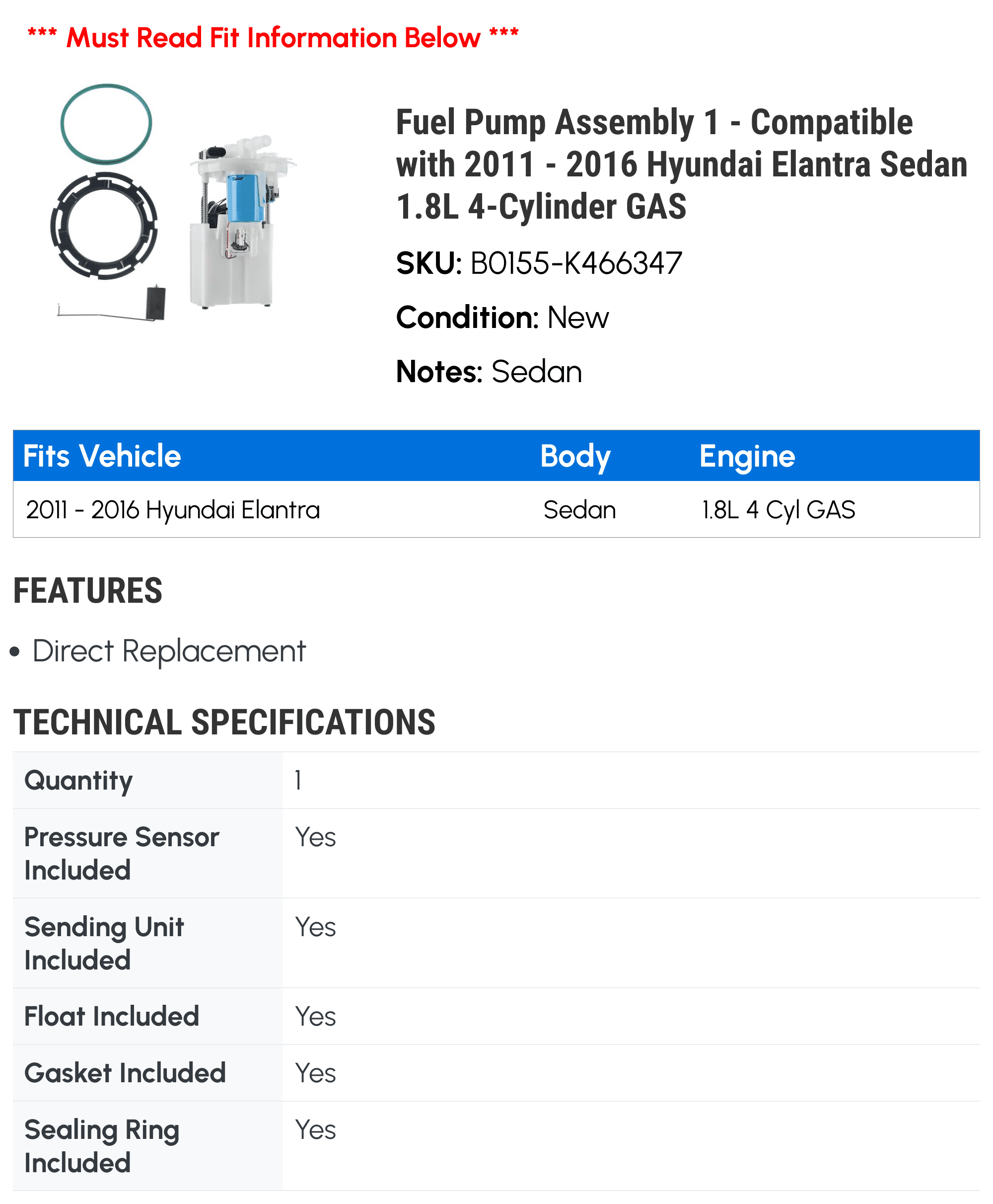 Fuel Pump Assembly 1 - Compatible with 2011 - 2016 Hyundai Elantra Sedan 1.8L 4-Cylinder GAS - Autopart Premium