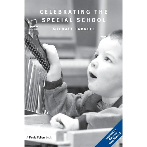 Celebrating the Special School, (Paperback)