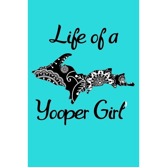 Yooper LIfe (Paperback)